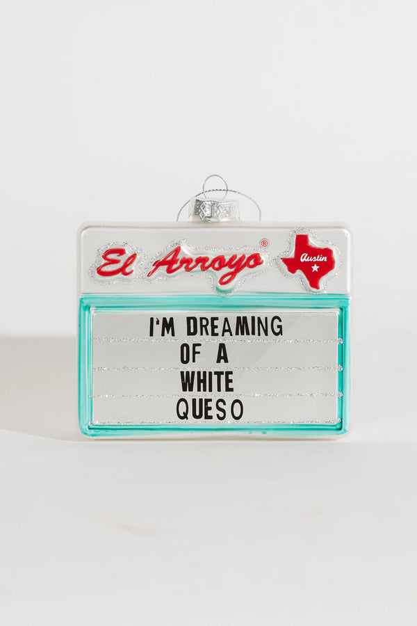 El Arroyo - White Queso Ornament