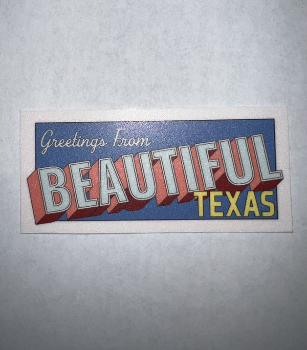 Beautiful Texas Sticker