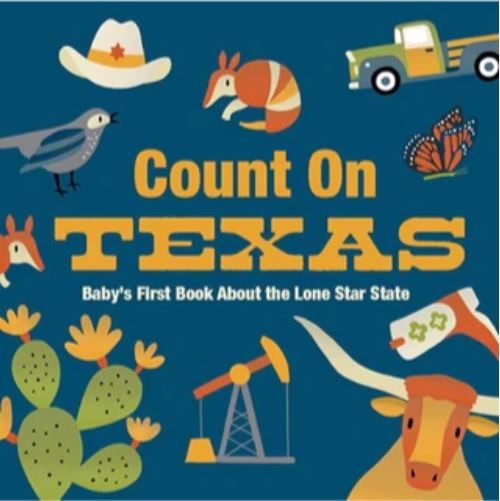 Count on Texas - Baby's First Book About the Lone Star State