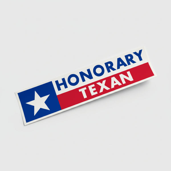 Honorary Texan Bumper Sticker