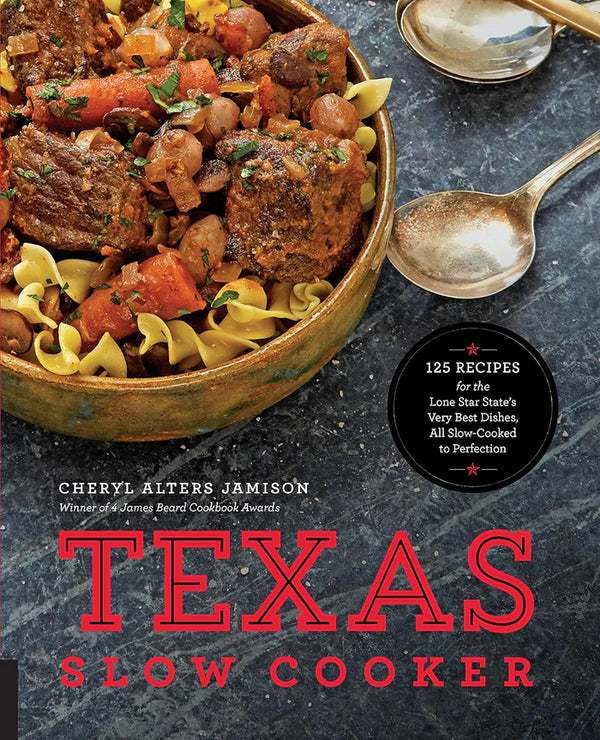 Texas Slow Cooker By Cheryl Jamison
