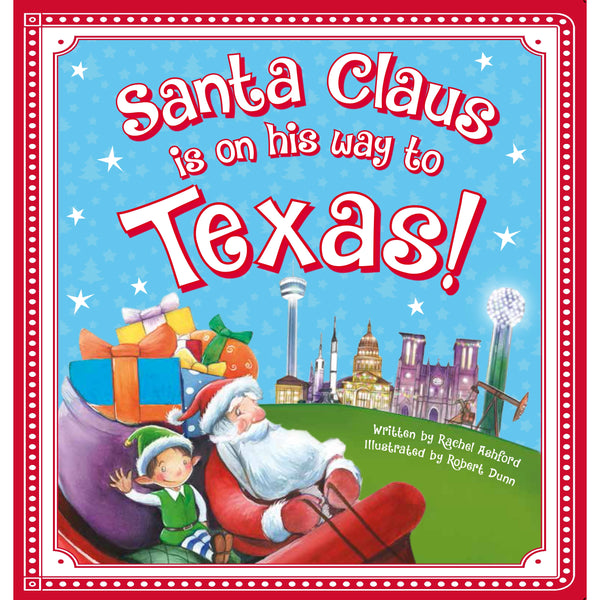 Santa Claus Is On His Way To Texas Children's Book