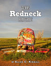 Texas Redneck Roadtrips