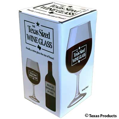 Texas Sized Wine Glass