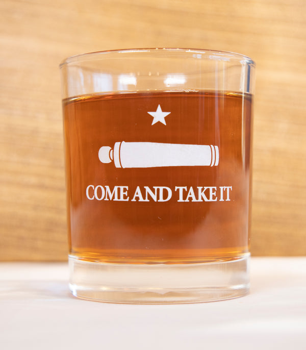 Come and Take It Whiskey Glass