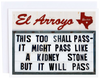 El Arroyo - Kidney Stone Card