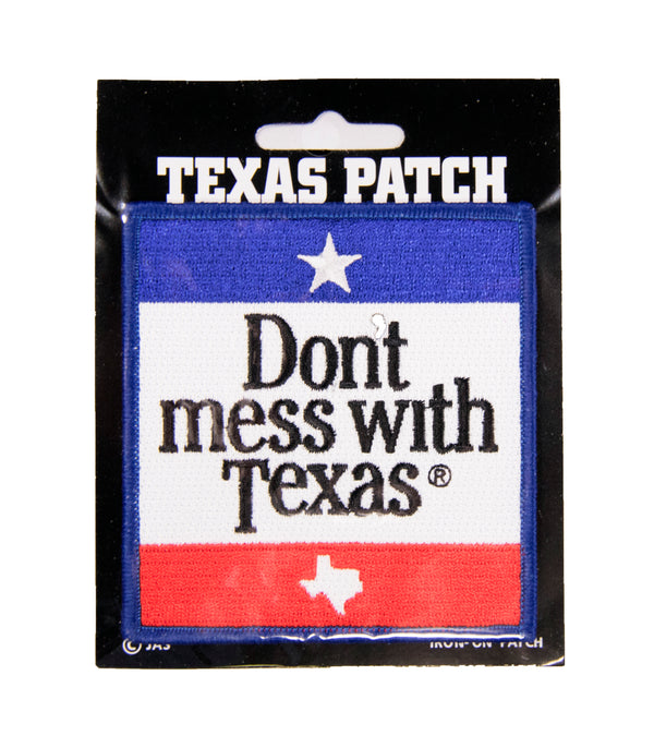 Don't Mess With Texas Patch