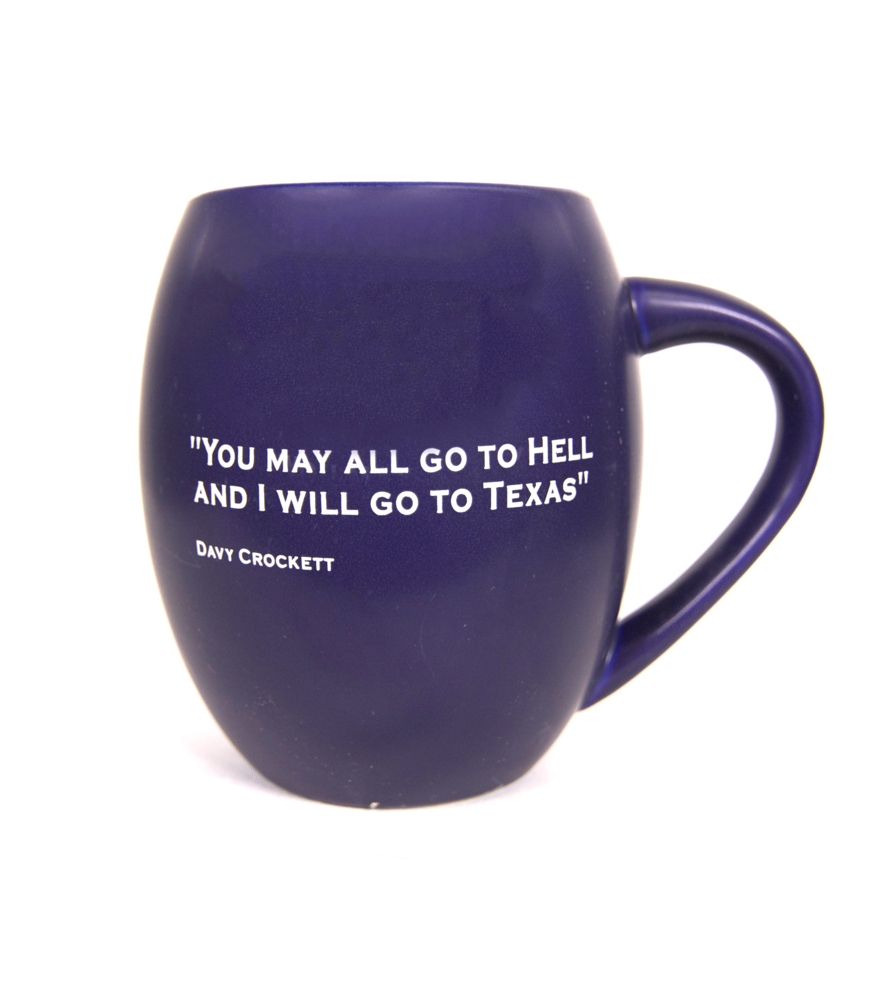 Davy Crockett Quote Metal Travel Mug