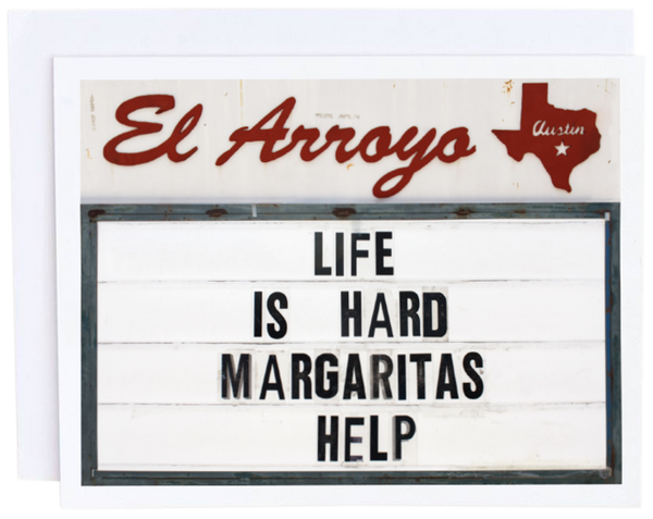 El Arroyo - Life is Hard Card